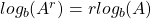 log_b(A^r) = r log_b (A)