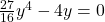 \frac{27}{16}y^4-4y = 0