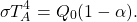 \[ \sigma T_A^{4}=Q_0(1-\alpha). \]