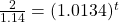 \frac{2}{1.14} = (1.0134)^t