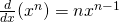 \frac<d>(x^)=nx^