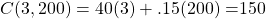 C(3,200) = 40(3)+.15(200)=$150