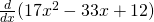 \frac<d></p>
<p><strong>Example:</strong> (17x^-33x+12)