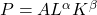 P=AL^\alpha K^\beta