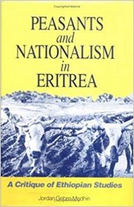 Book: Peasants and Nationalism in Eritrea: a Critique of Ethiopian Studies