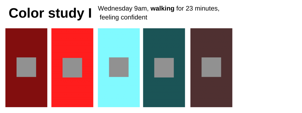 Text reads: 'color study I Wednesday 9am, walking for 23 minutes, feeling confident' and 5 colored rectangles with gray squares on top