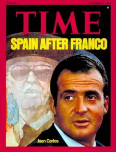 TIME MAGAZINE Juan Carlos | Nov. 3, 1975 Cover Credit: LOOMIS DEAN