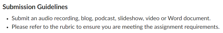 Submission guidelines explicitly state options for audio recording, blog, podcast, slideshow, video, or Word document