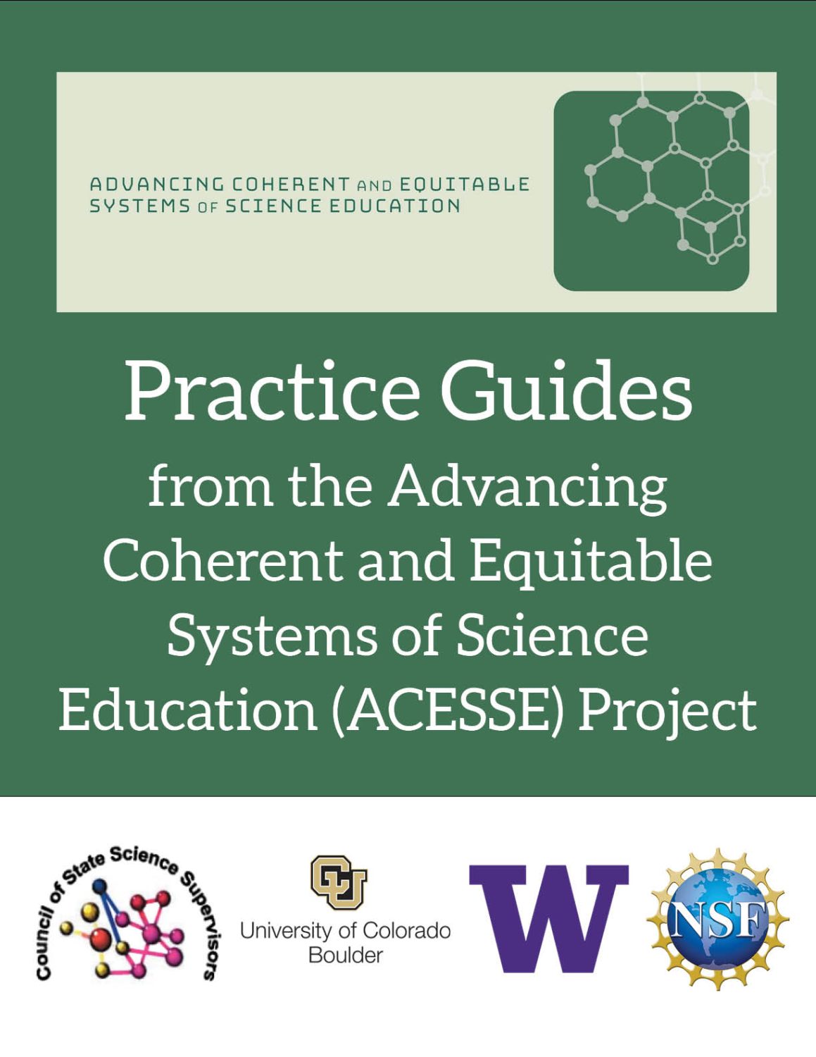 Cover image for Practice Guides from the Advancing Coherent and Equitable Systems of Science Education (ACESSE) Project