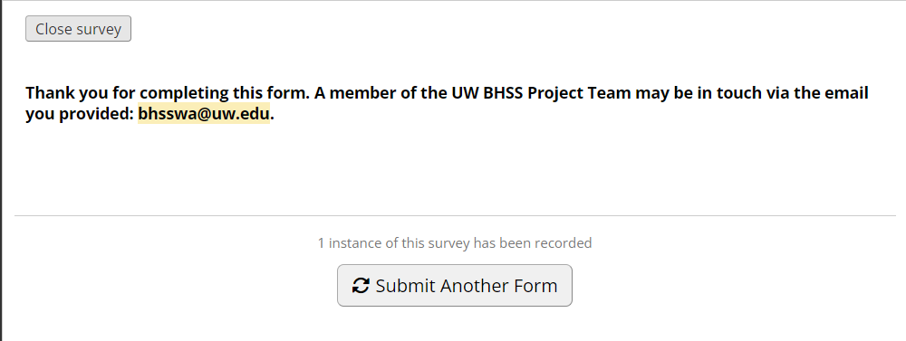 Screenshot of “Submit Another Form” button that appears after completing the BHSS Curriculum Feedback Form.