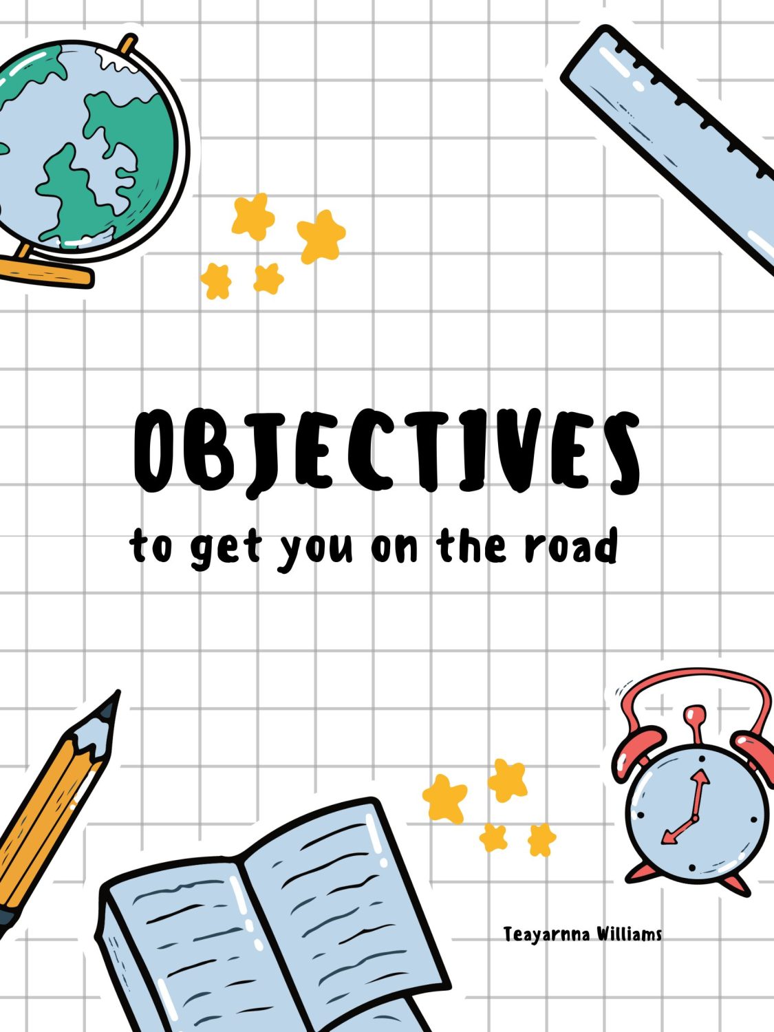 Cover image for Objectives To Get You On The Road