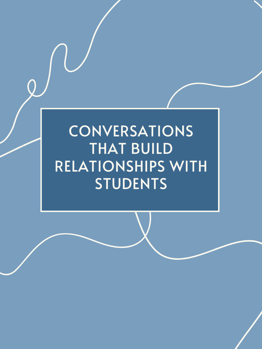 Cover image for Conversations that Build Relationships with Students
